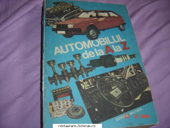 vand manuale auto - automobilul de la A la Z editura militara 370 - VANZARE CUMPARARE CARTI TEHNICE